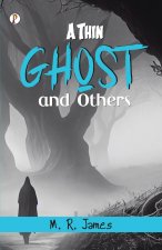 A Thin Ghost and Others