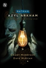 Batman. Azyl Arkham. DC Deluxe