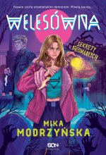 Welesówna. Sekrety nieumarłych.Tom 2