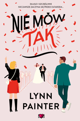Nie mów "Tak" (Lynn Painter)(Brožovaná)