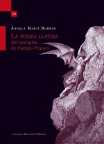 La poesia Llatina : Del Marques de Campo Franco
