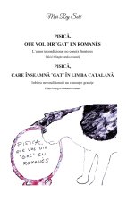 Pisica, que vol dir ¨gat¨ en roman?s - Pisica, care inseamna ¨ gat¨ in limba catalana