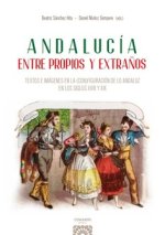 Andalucía entre propios y extra?os