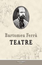 Teatre de Bartomeu Ferr?