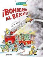 ?Bomberos al rescate!