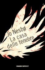 casa delle tenebre