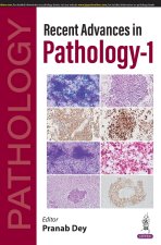 Recent Advances in Pathology-1