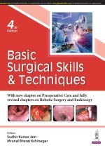 Basic Surgical Skills & Techniques