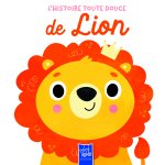 Lion / histoire douce