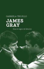 James Gray - Sous le signe de Saturne