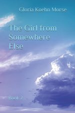 The Girl from Somewhere Else