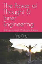 The Power of Thought & Inner Engineering