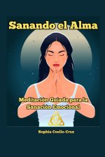 Sanando el Alma