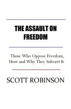 The Assault on Freedom