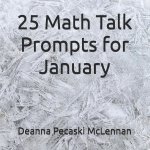 25 Math Talk Prompts for January