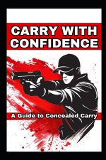 Carry with Confidence