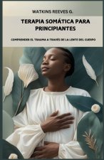 Terapia somática para principiantes