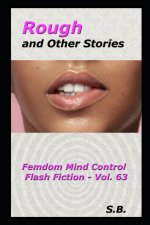 Rough and Other Stories