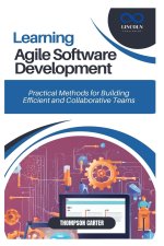 Learning Agile Software Development