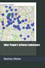 Other People's Software Endeavours