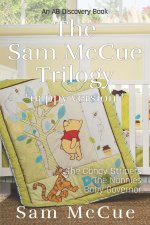 The Sam McCue Trilogy (nappy version)