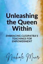 Unleashing the Queen Within