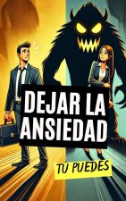 Dejar la Ansiedad