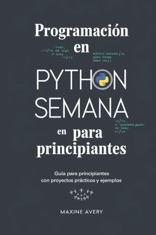 Programación en Python en una Semana para Principiantes