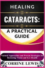 Healing Cataracts