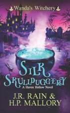 Silk Skullduggery