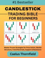 Candlestick Trading Bible for Beginners