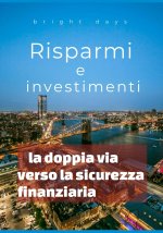 Risparmi e investimenti