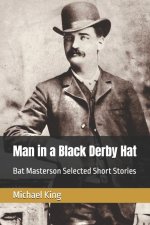 Man in a Black Derby Hat
