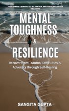 Mental Toughness & Resilience
