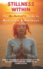 Stillness Within