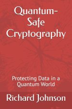 Quantum-Safe Cryptography