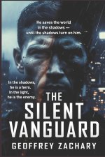 The Silent Vanguard