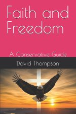 Faith and Freedom