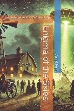 Enigma of the Skies