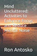 Mind Uncluttered