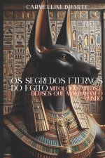 Os Segredos Eternos do Egito