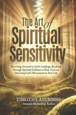 The Art of Spiritual Sensitivity