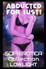 Abducted for Lust!