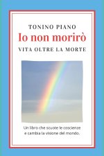 Io non morir?