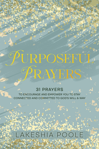Purposeful Prayers