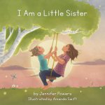 I Am a Little Sister