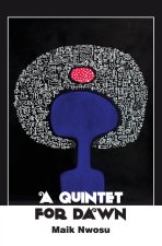 A Quintet for Dawn