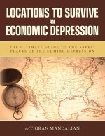 Locations to Survive an Economic Depression