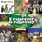 Z rozpravky do rozpravky 3 - 4 CD