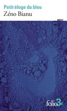 PETIT ELOGE DU BLEU